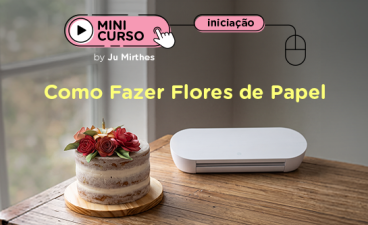 Mini Curso Como Fazer Flores de Papel