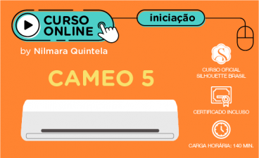 Curso Online Iniciação a Silhouette Cameo 5