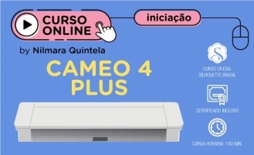 Curso Online Iniciação a Silhouette Cameo 4 Plus