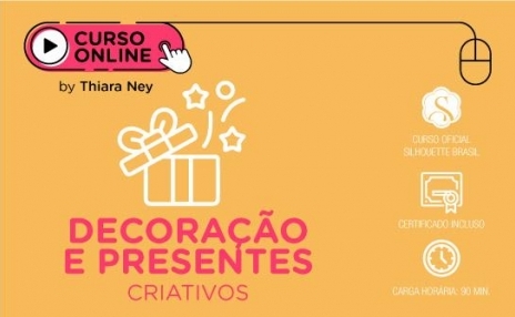 Curso Online Decoração e Presentes Criativos 